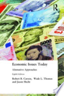 Economic issues today : alternative approaches /