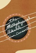 The metaphysical ukulele : stories /