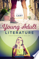 Young adult literature : from romance to realism /
