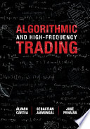 Algorithmic and high-frequency trading /