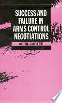 Success and failure in arms control negotiations /