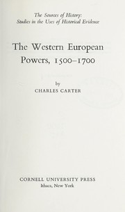 The Western European powers, 1500-1700 /