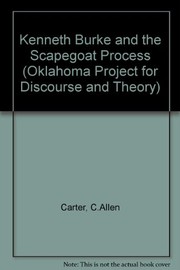 Kenneth Burke and the scapegoat process /