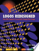 Logos redesigned : how 200 companies successfully changed their image /