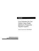 Cost estimates for cost outlier payments under Medicare's prospective payment system /