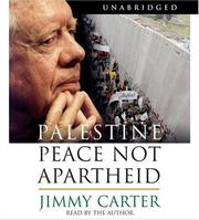 Palestine : peace not apartheid /