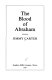 The blood of Abraham /