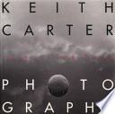 Keith Carter : photographs, twenty-five years /