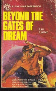 Beyond the gates of dream /