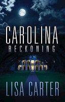 Carolina reckoning /