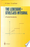 The Lebesgue-Stieltjes integral : a practical introduction /
