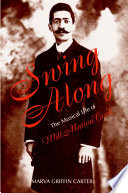Swing along : the musical life of Will Marion Cook /