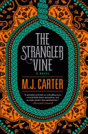 The strangler vine /