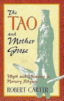 The Tao and Mother Goose /