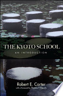 The Kyoto school : an introduction /