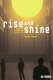 Rise and shine : sunlight, technology and health /