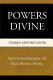 Powers divine : spiritual autobiography and black women's writing /