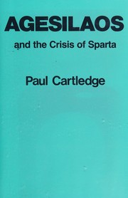 Agesilaos and the crisis of Sparta /