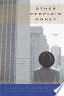 Other people's money : a novel /