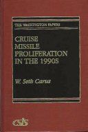 Cruise missile proliferation in the 1990s /