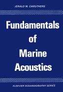 Fundamentals of marine acoustics /