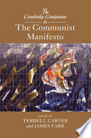 The Cambridge companion to the Communist manifesto /