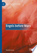 Engels before Marx /