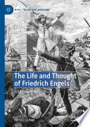 The Life and Thought of Friedrich Engels : 30th Anniversary Edition /