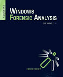 Windows forensic analysis DVD toolkit /