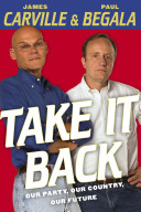 Take it back : our party, our country, our future /