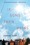 If sons, then heirs : a novel /