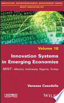 Innovation systems in emerging economies : MINT (Mexico, Indonesia, Nigeria, Turkey) /
