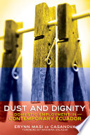 Dust and dignity : domestic employment in contemporary Ecuador /