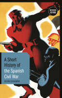 A short history of the Spanish Civil War /