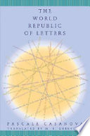 The world republic of letters /