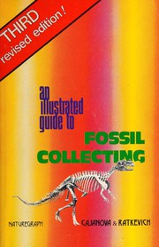 An illustrated guide to fossil collecting /