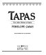 Tapas, the little dishes of Spain /