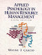 Applied psychology in human resource management /