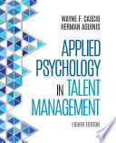 Applied psychology in talent management /