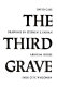 The third grave /