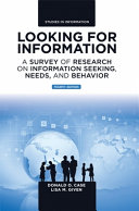 Looking for information : a survey of research on information seeking, needs, and behavior.