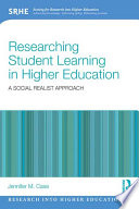 Researching student learning in higher education : a social realist approach /