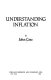 Understanding inflation /