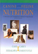 Canine and feline nutrition : a resource for companion animal professionals /