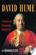 David Hume : a skeptic for conservative evangelicals /