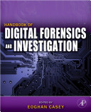 Handbook of digital forensics and investigation /