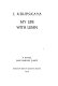 I, Krupskaya ; my life with Lenin. A novel.