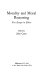 Morality and moral reasoning ; five essays in ethics /