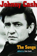 Johnny Cash, the songs /