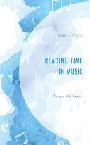 Reading time in music : temporally vexed /